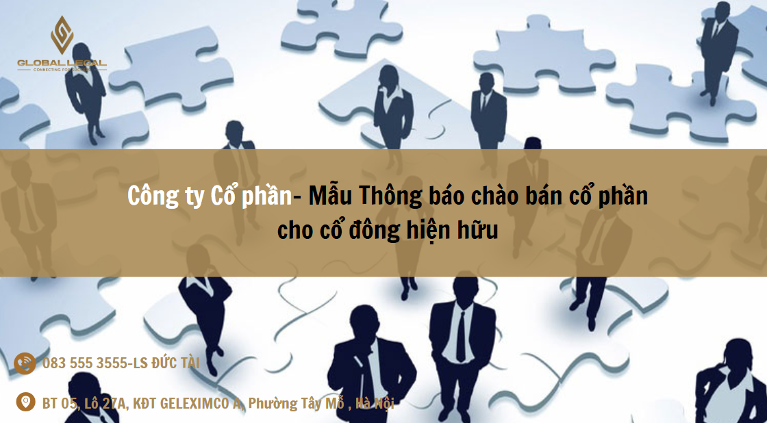 Công ty Cổ phần- Tải mẫu Thông báo chào bán cổ phần  cho cổ đông hiện hữu